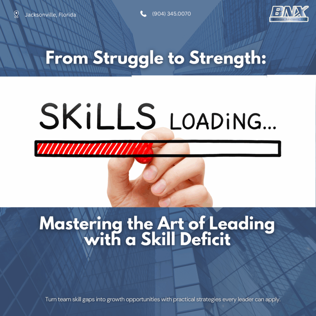Leading with a Skill Gap
